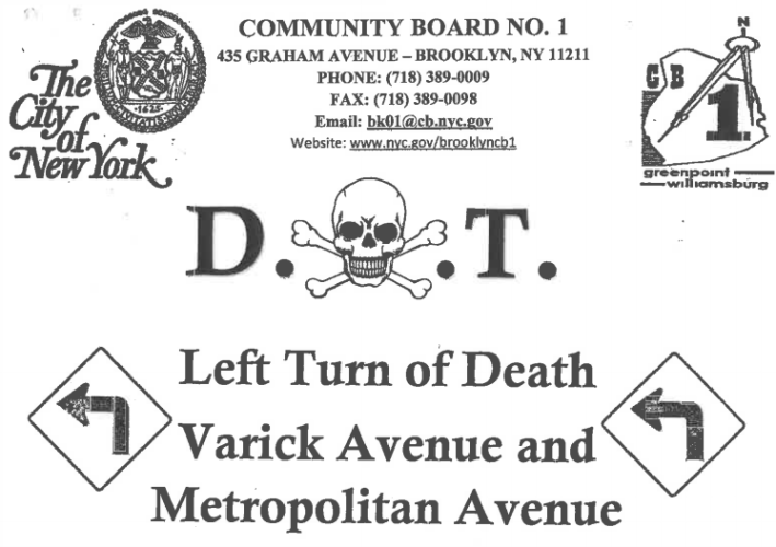 Since at least 2009, no one has died at the intersection of Varick and Metropolitan, according to city data. Image: Brooklyn CB 1