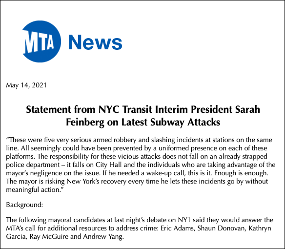 In a questionable use of state resources, the MTA put out a press release praising Eric Adams, Shaun Donovan, Kathryn Garcia, Ray McGuire and Andrew Yang for their support for more police in the subway. Dianne Morales, Maya Wiley and Scott Stringer talked about the larger safety picture at Thursday's debate.
