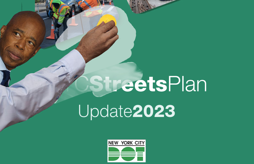 In 2023, Mayor Adams Basically Erased the 'Streets Master Plan' - Streetsblog New York City
